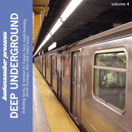 VA-Budenzauber presents: Deep Underground Vol. 4 (2009)