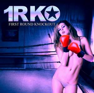 Скачать 1RKO - First Round Knock Out (2007)