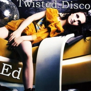 Dj Ed - Twisted Disco mix (2009)
