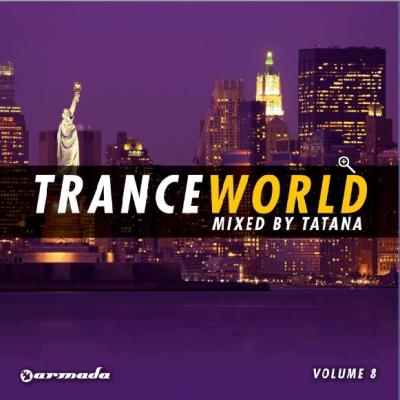 Trance World Vol.8 (Mixed by Tatana) (2009)