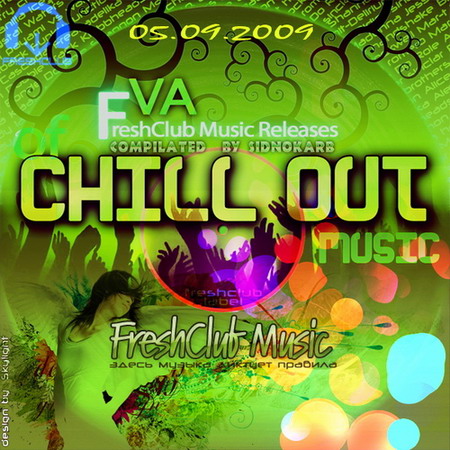 VA - Freshclub music Releases Of Chillout (05.09.2009)