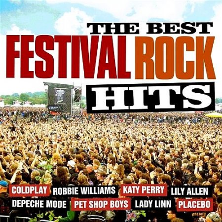 Скачать The Best Festival Rock Hits (2009)