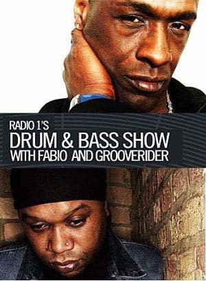 Drum and Bass Show with Fabio and Grooverider