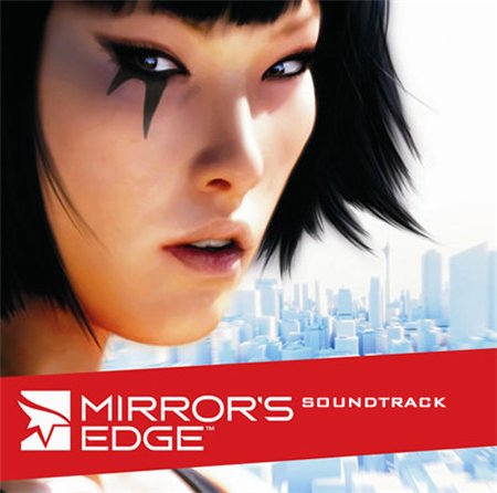 Скачать Mirrors Edge - саундтреки (2008)
