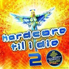 Va - Hardcore Til I Die 2 - 3CD (2009)