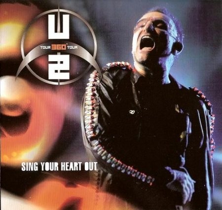 U2 - Sing Your Heart Out (2009)