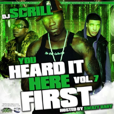 Скачать DJ Scrill - You Heard It Here First Vol 7 (2009)
