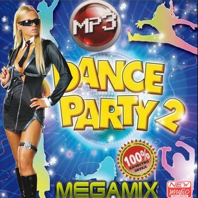 Скачать Dance Party Megamix 2 (2009)