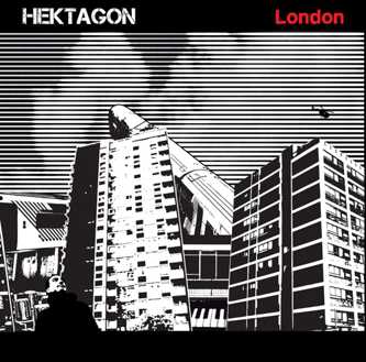 Hektagon - London (2009)