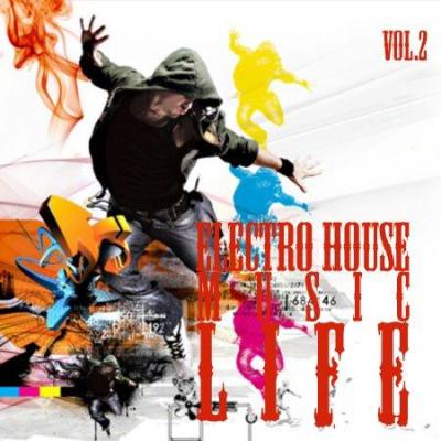 Electro-House music LIFE vol.2 (2009)