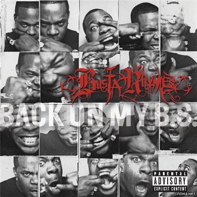 Busta Rhymes - Back On My B.S. (2009)