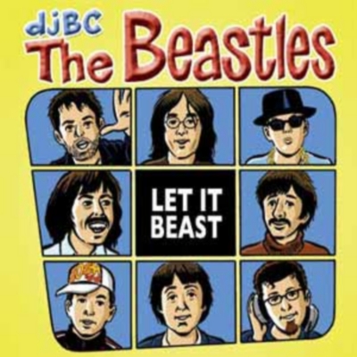 DJ BC - Beatles vs. Beastie Boys - Let It Beast (2006)