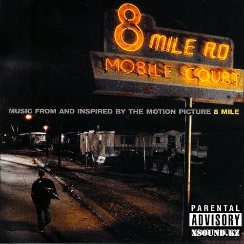 Eminem — 8 Mile (OST)