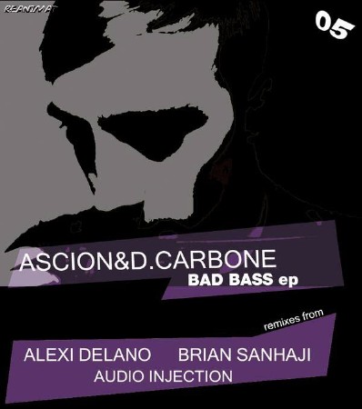 Скачать Ascion & D. Carbone - Bad Bass EP (2009)
