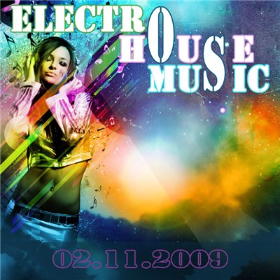 VA-Electro-House Music (2009)