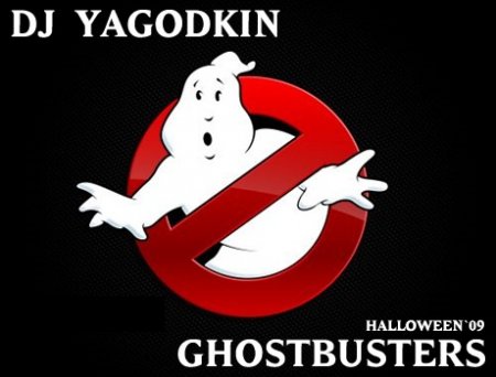 Ghostbusters - Hallowen 2009 - mixed bj dj Yagodkin