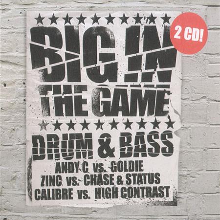 Big in the Game Drum & Bass (2009)